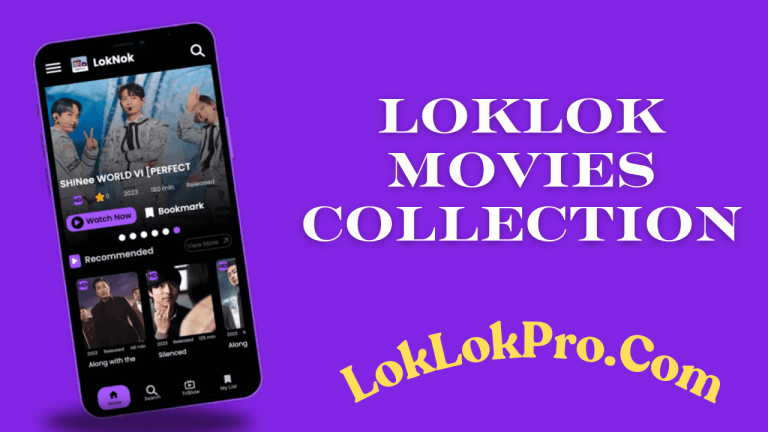 LokLok Movies Collection