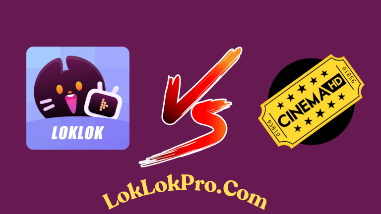 Loklok vs. Cinema HD