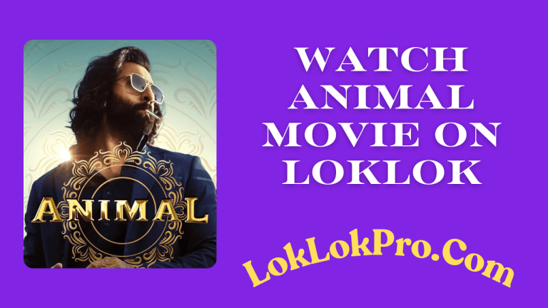Watch Animal Movie on LokLok