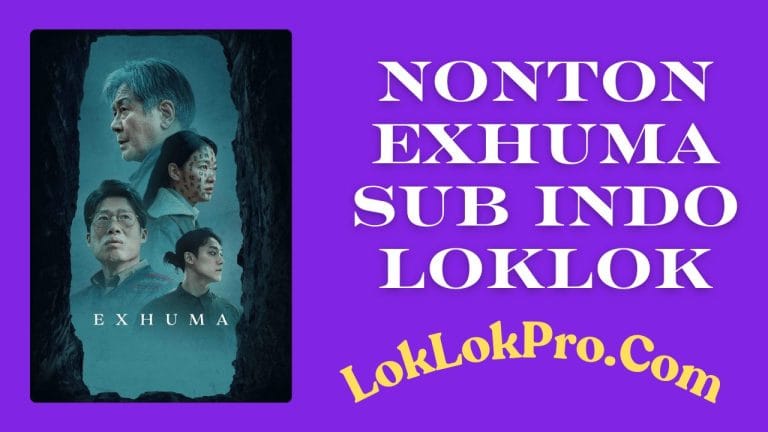 Nonton Exhuma Sub Indo Loklok